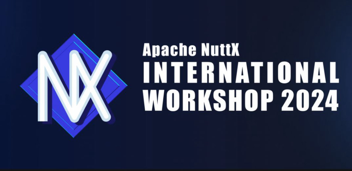  Apache NuttX announced the 6th edition of the NuttX International Workshop. This year, the event will take place on June 13th and 14th at will be hos